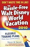  The Hassle-free Walt Disney World Vacation 2010