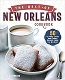 The Best of New Orleans Cookbook: 50 Classic Cajun and Creole Recipes from the Big Easy (English Edition)
