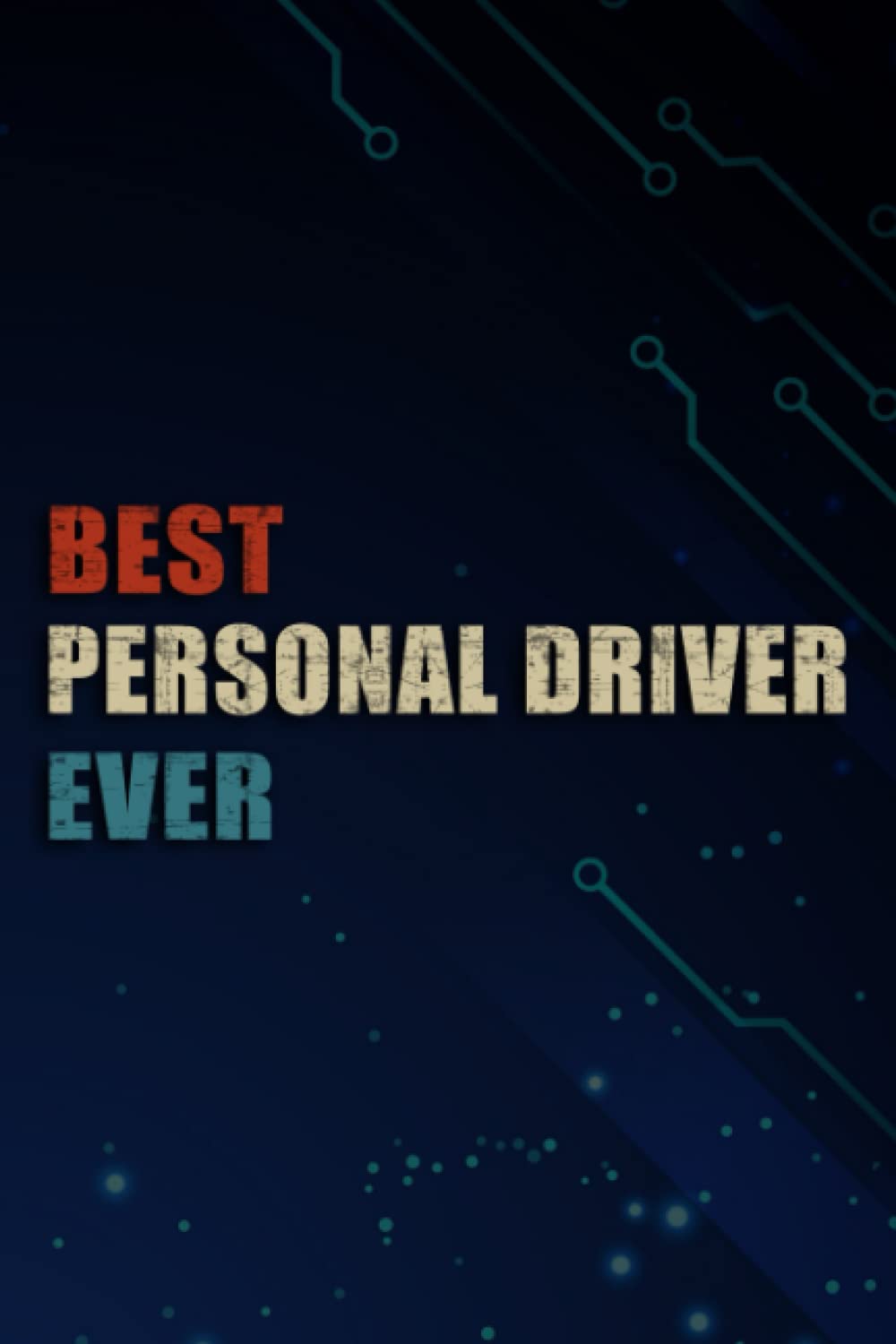 Chrismas Gifts - Personal Driver Meme: Personal Driver, Funny & Unique Christmas Gift for Men, Him, Dad, Boyfriend, Husband, Grandpa - Cool Novelty, ... Present - Mens Stocking Stuffer,Management