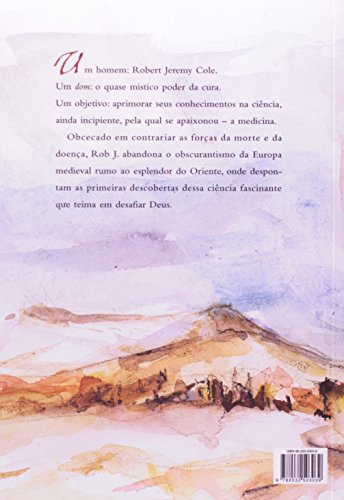 O físico: A epopeia de um médico medieval