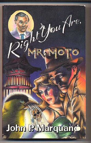 Buy Right You Are, Mr. Moto — BookShops.in