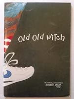 Old Old Witch An Old Song 0440847079 Book Cover