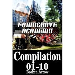 Fawngrove Academy 01-10 Audiolibro Por Broken Arrow arte de portada