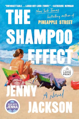 The Shampoo Effect: A Read with Jenna Pick: A Novel