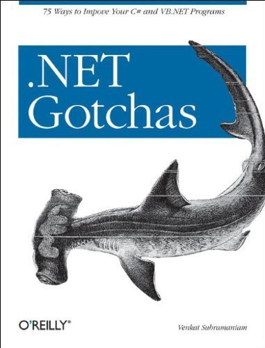 .NET Gotchas 1st edition by Subramaniam, Venkat (2005) Paperback