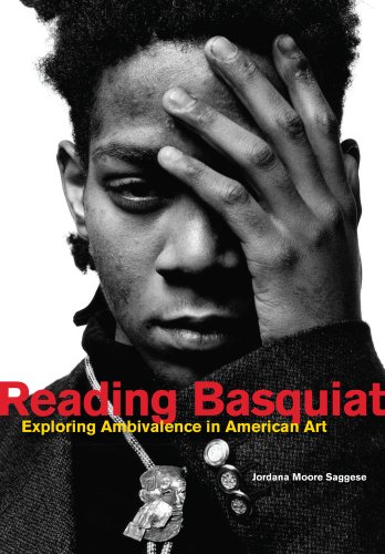 Reading Basquiat: Exploring Ambivalence in Amer... 0520383346 Book Cover