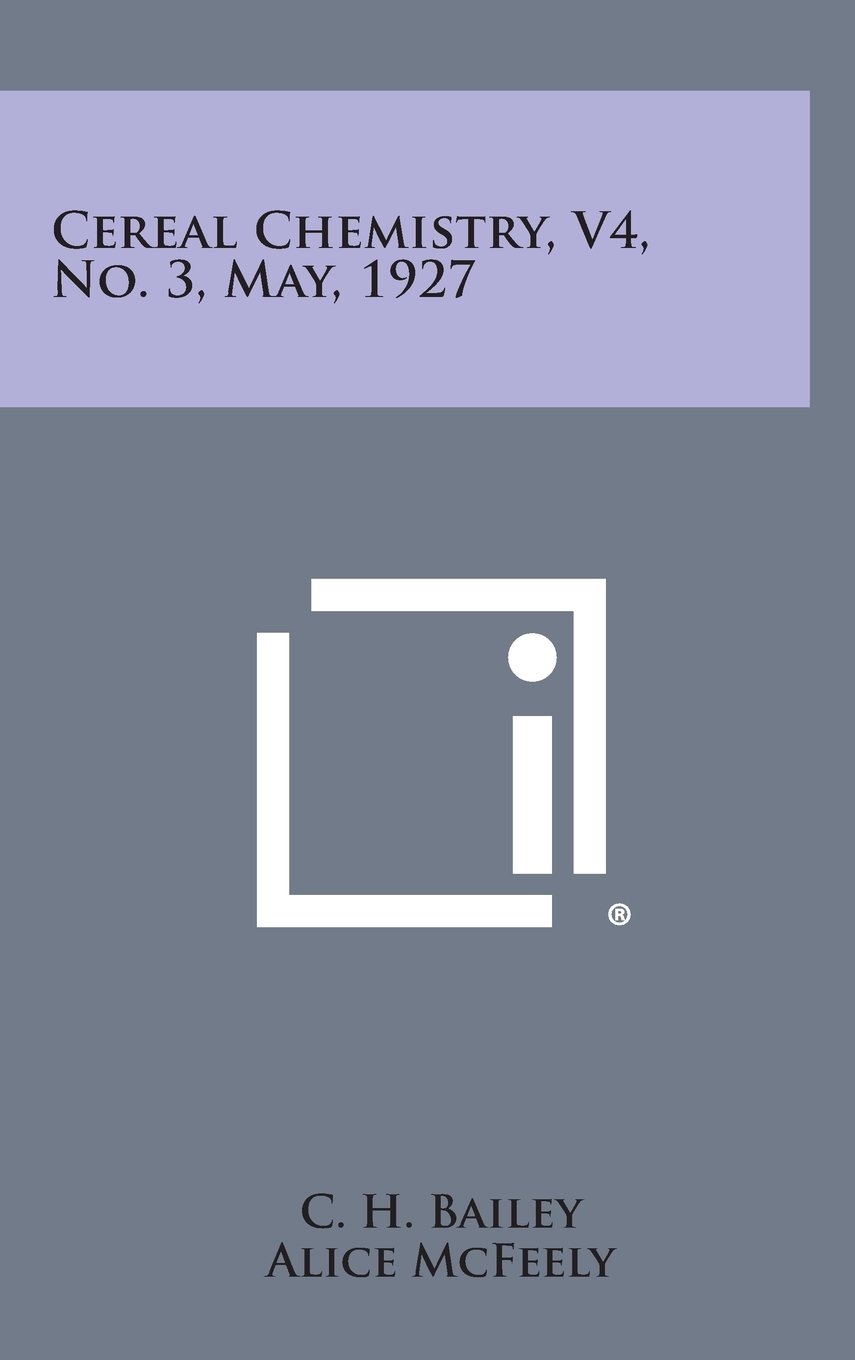 Cereal Chemistry, V4, No. 3, May, 1927