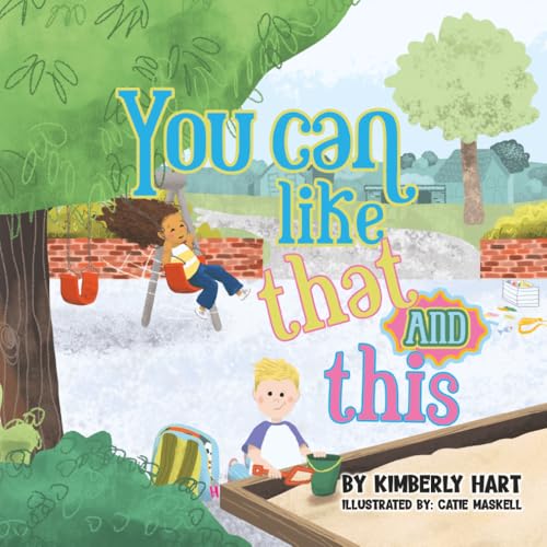 You Can Like That And This