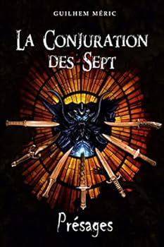Paperback La Conjuration des Sept: Présages [French] Book
