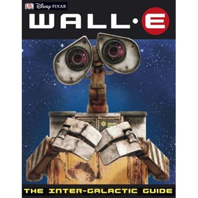 Wall-E The Inter-galactic Guide