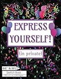 “Express Yourself! (in private)” - Ol’ R.W. Sketchbook: 8.5 x 11 in | 100 Blank Sketching Pages