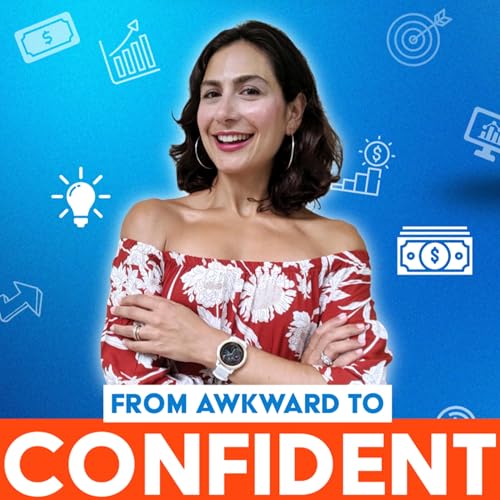 Never Feel Awkward Again: 5 Social Skills That Make You Instantly Confident Podcast Por  arte de portada