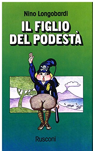  Il figlio del podesta\'