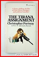 The Tirana Assignment 0523005784 Book Cover