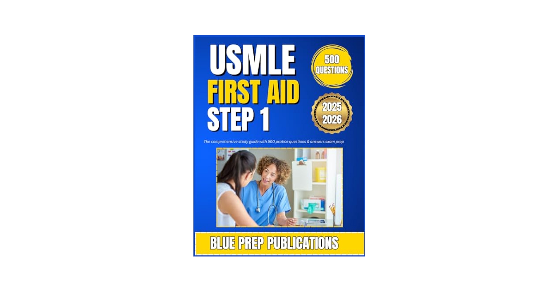 USMLE FIRST AID STEP 1 2025-2026: The Comprehensive Study