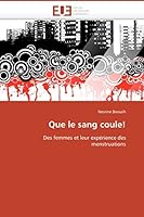 Que le sang coule!: Des femmes et leur expérience des menstruations (Omn.Univ.Europ.) 6131516065 Book Cover