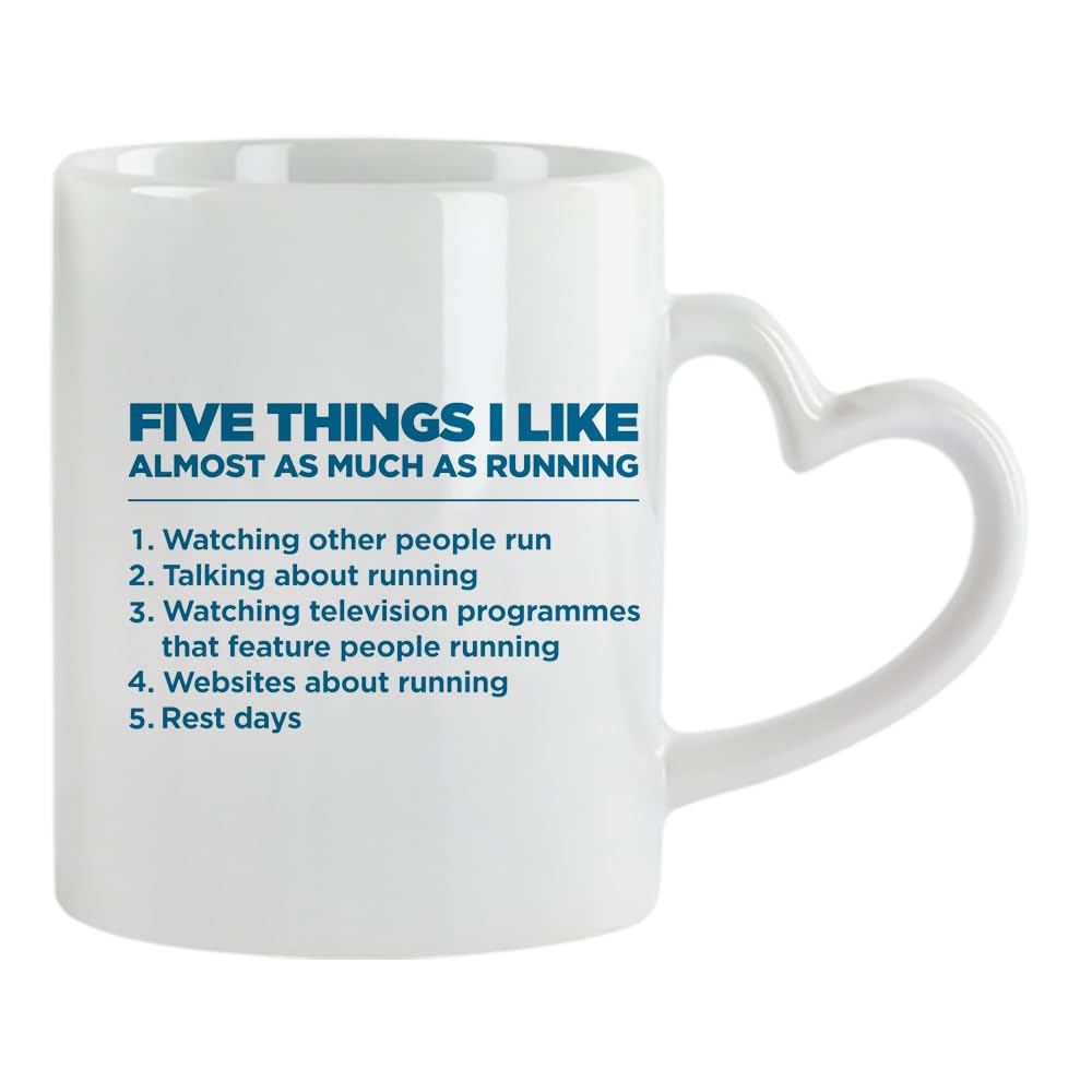 Giftme Five Things I Like Almost as Much as Running, Running Mug, 11oz Heart Handle Ceramic Mug. (White)