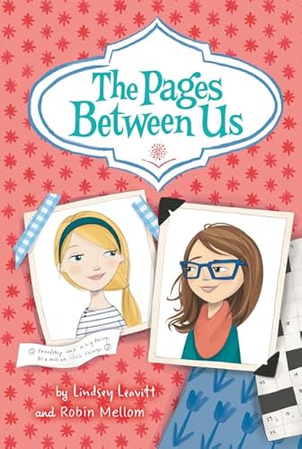 The Pages Between Us: A Fun Journal About Friendship and Growing Up in Middle School for Children (Ages 8-12)