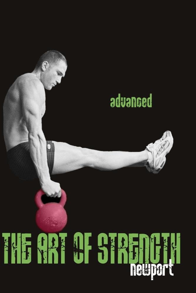 The Art of Strength: Newport