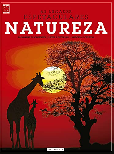 Coleção 50 Lugares Espetaculares Volume 4: Natureza