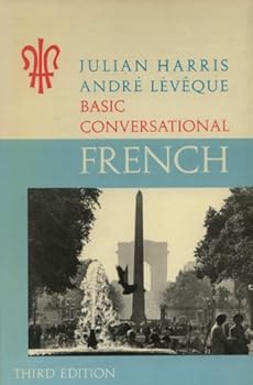 Hardcover Basic Conversational French. Book