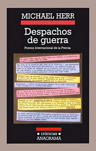 Despachos de guerra: 47 (Crónicas)