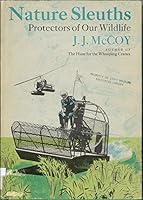 Nature Sleuths, Protectors of Our Wildlife B000H7JTMQ Book Cover