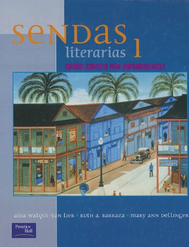 Sendas Literarias: Level 1 (Spanish Edition)