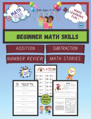 Beginner Math Skills for Kids Ages 4-8: Addition and