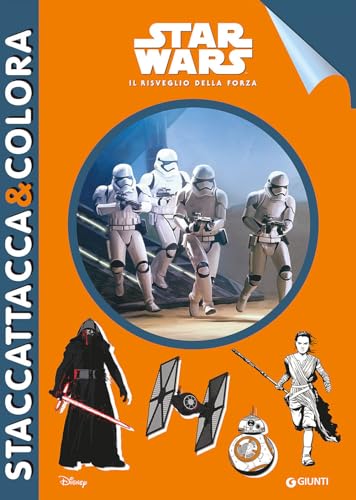 Staccattacca & colora. Star Wars. Il risveglio della forza