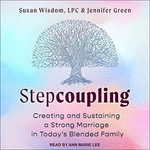 Stepcoupling by Susan Wisdom LPC, Jennifer Green episode artwork