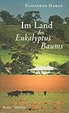 Im Land des Eukalyptusbaums. - Elizabeth Haran