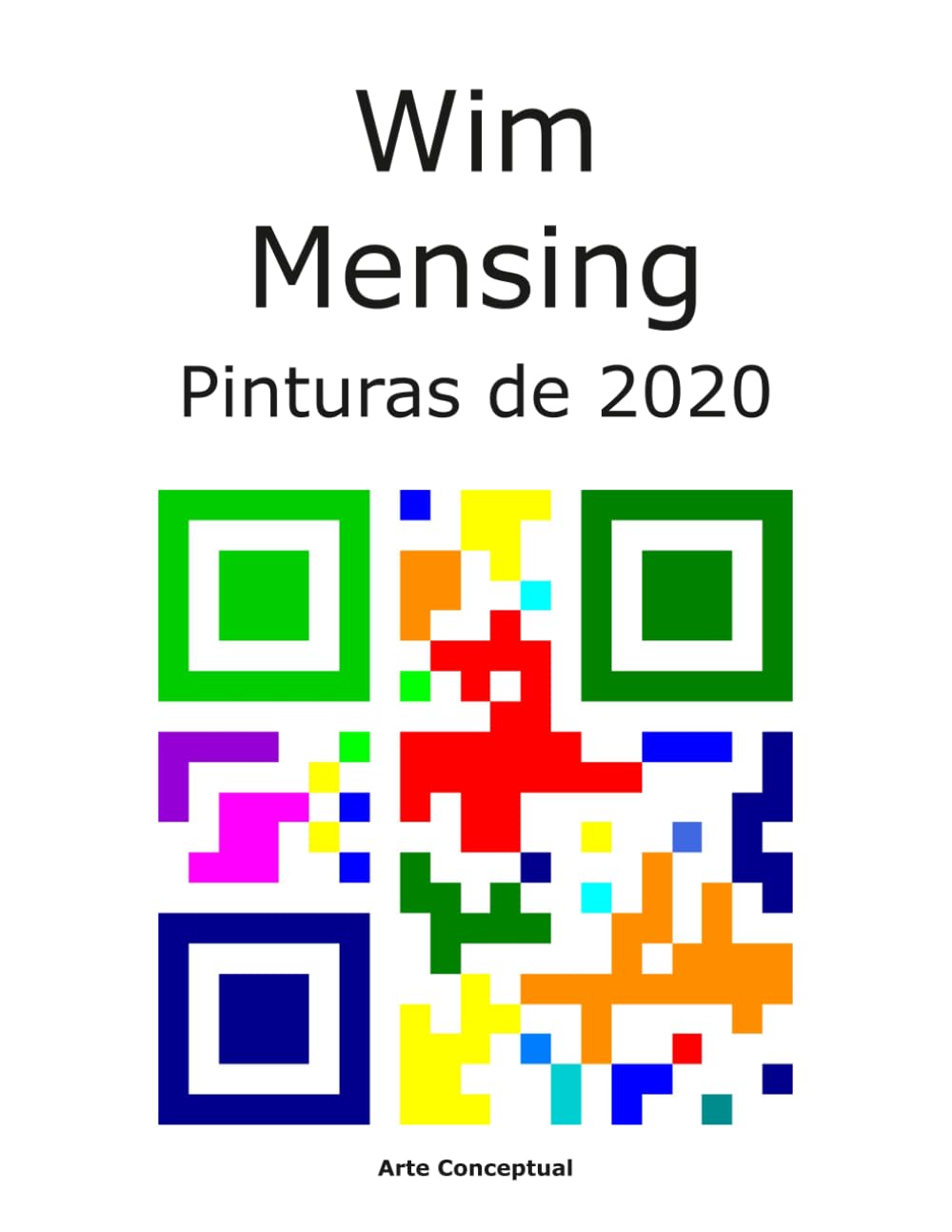 Wim Mensing Pinturas de 2020