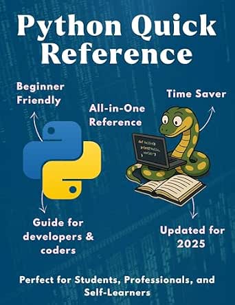 Python Quick Reference Book: Essential Syntax, Commands & Shortcuts for ...