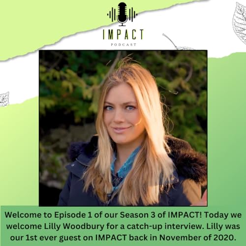 IMPACT Podcast - Lilly Woodbury cover art