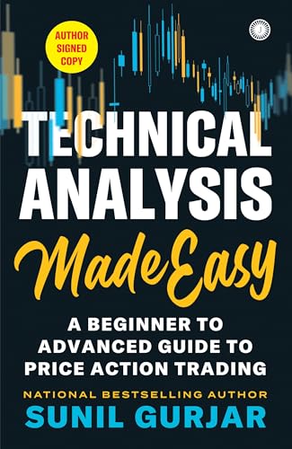 Technical Analysis Made Easy: A Beginner to Advanced Guide to Pri...