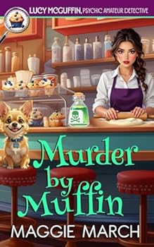 Paperback Murder By Muffin (Lucy McGuffin, Psychic Amateur Detective) Book