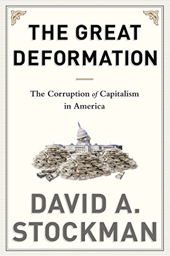 The Great Deformation: Corruption of Capitalism