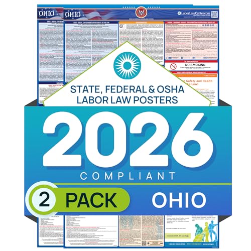 Ohio 2026 Labor Law Poster – State & Federal Compliance – OSHA, EEOC, FMLA, Minimum Wage – Durable, Laminated & Waterproof Workplace Employment Poster – Made in USA – 26” x 39.5”, 2-Pack