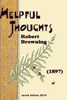 Paperback Helpful thoughts Robert Browning (1897) Book
