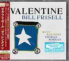 ビル・フリゼール BILL FRISELL／ザ・ウィリーズ Amazon | ヴァレンタイン | ビル・フリゼール, ビル・フリゼール