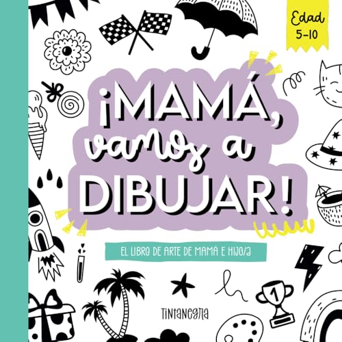 Mamá, vamos a dibujar! El libro de 50 actividades de dibujo para madre e hijo/a para mejorar la relación familiar y conectar: libros para colorear ... 10 años, regalo para madres, dibuja con mamá