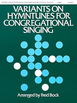 Paperback Variants on Hymntunes for Congregational Singing Book