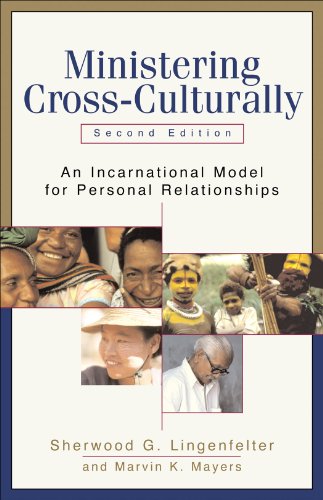 Cover of Ministering Cross-Culturally: An Incarnational Model for Personal Relationships