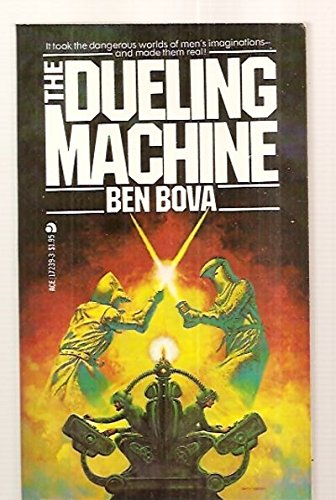 The Dueling Machine 0441172393 Book Cover