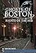Ghosts of Boston: Haunts of the Hub (Haunted America)