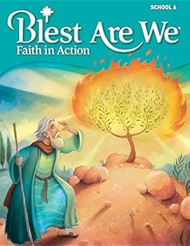 Workbook Blest Are We - Faith in Action - School 6 student Edition Book
