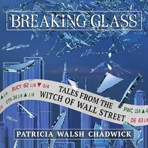 Breaking Glass : Patricia Walsh Chadwick episode artwork
