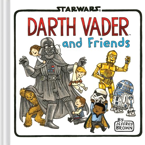 Image of Darth Vader and Friends (Star Wars x Chronicle Books)