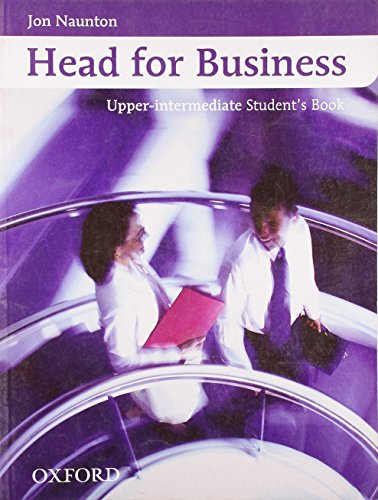 Head for Business: Upper Intermediate Student's Book: Upper intermediate level view 2